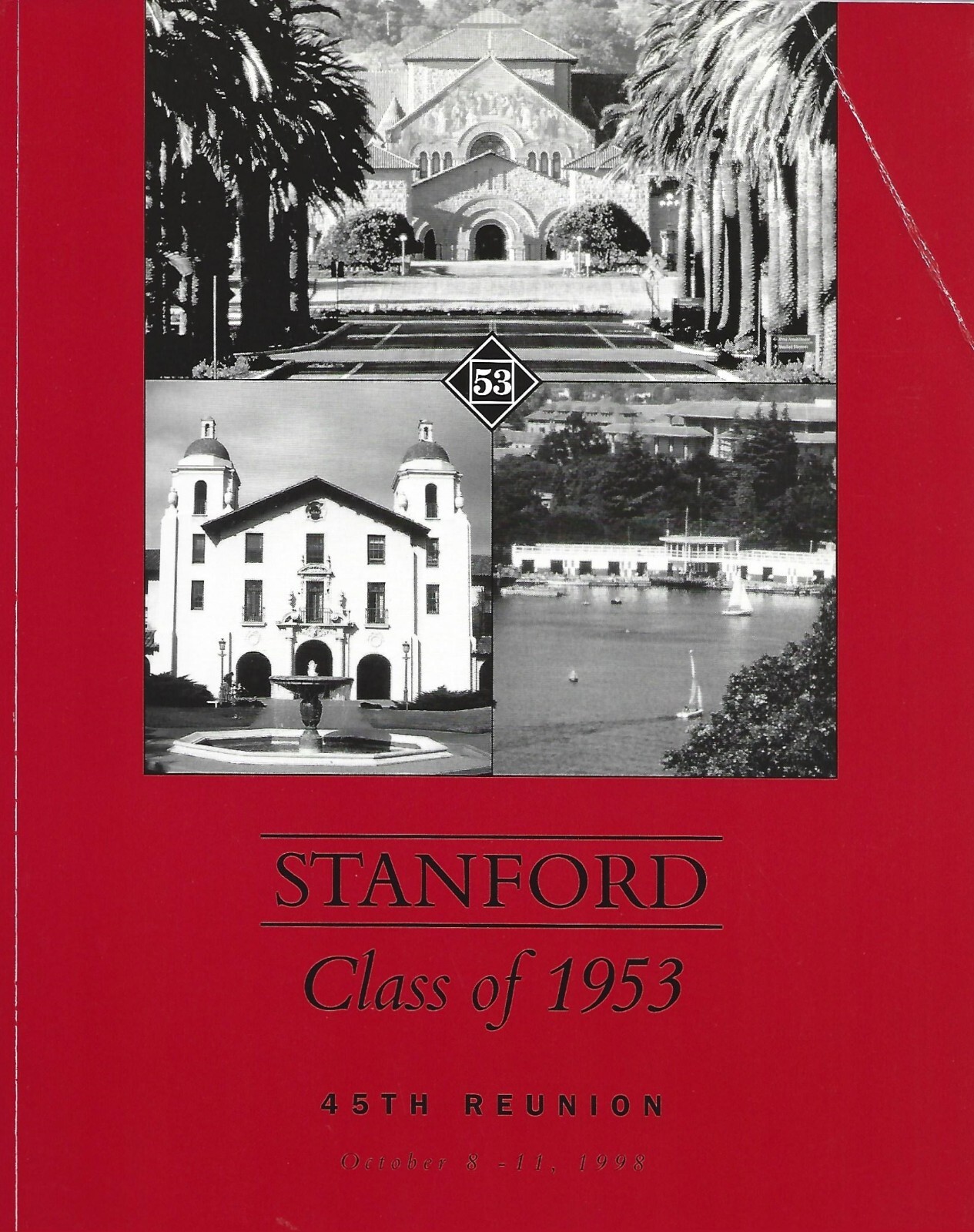 Stanford University Class of 1953 Reunion 45th in 1998 Palo Alto CA Paperback