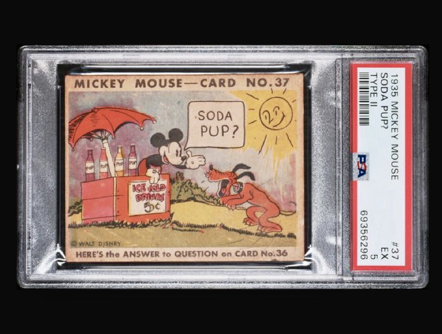 1935 R89 Mickey Mouse Gum Card #37 - ULTRA RARE - PSA 5 - Soda Pup