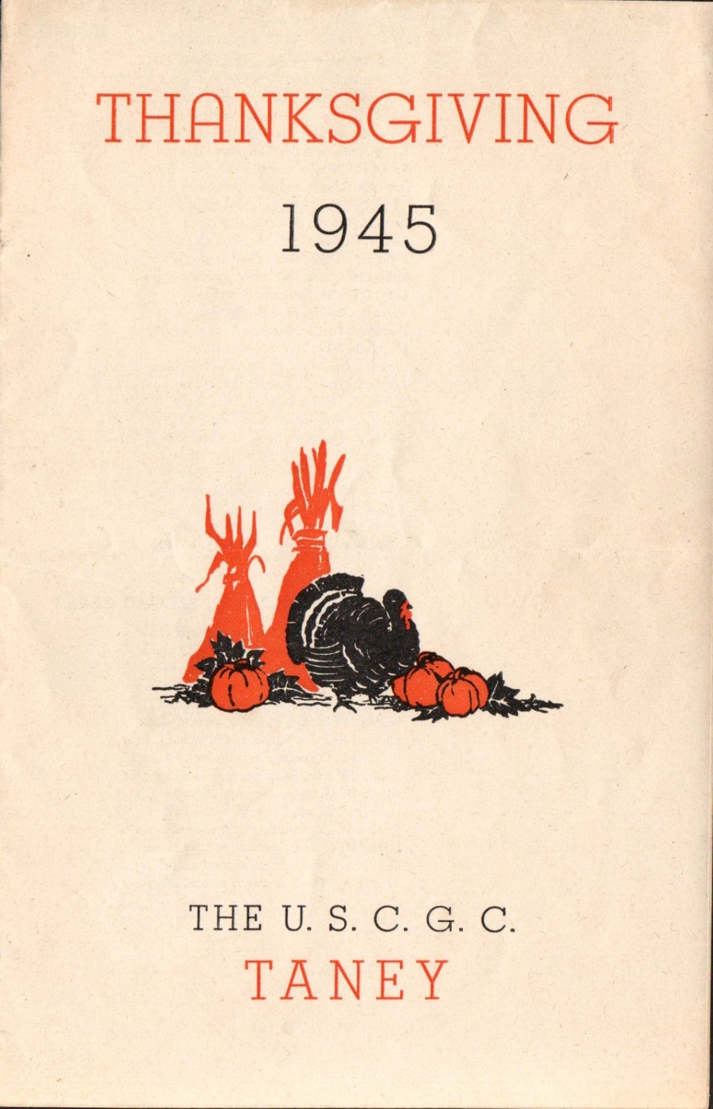 RARE MENU FROM THE U,S,C,G.C. THE USS TANEY  1945 includes all action