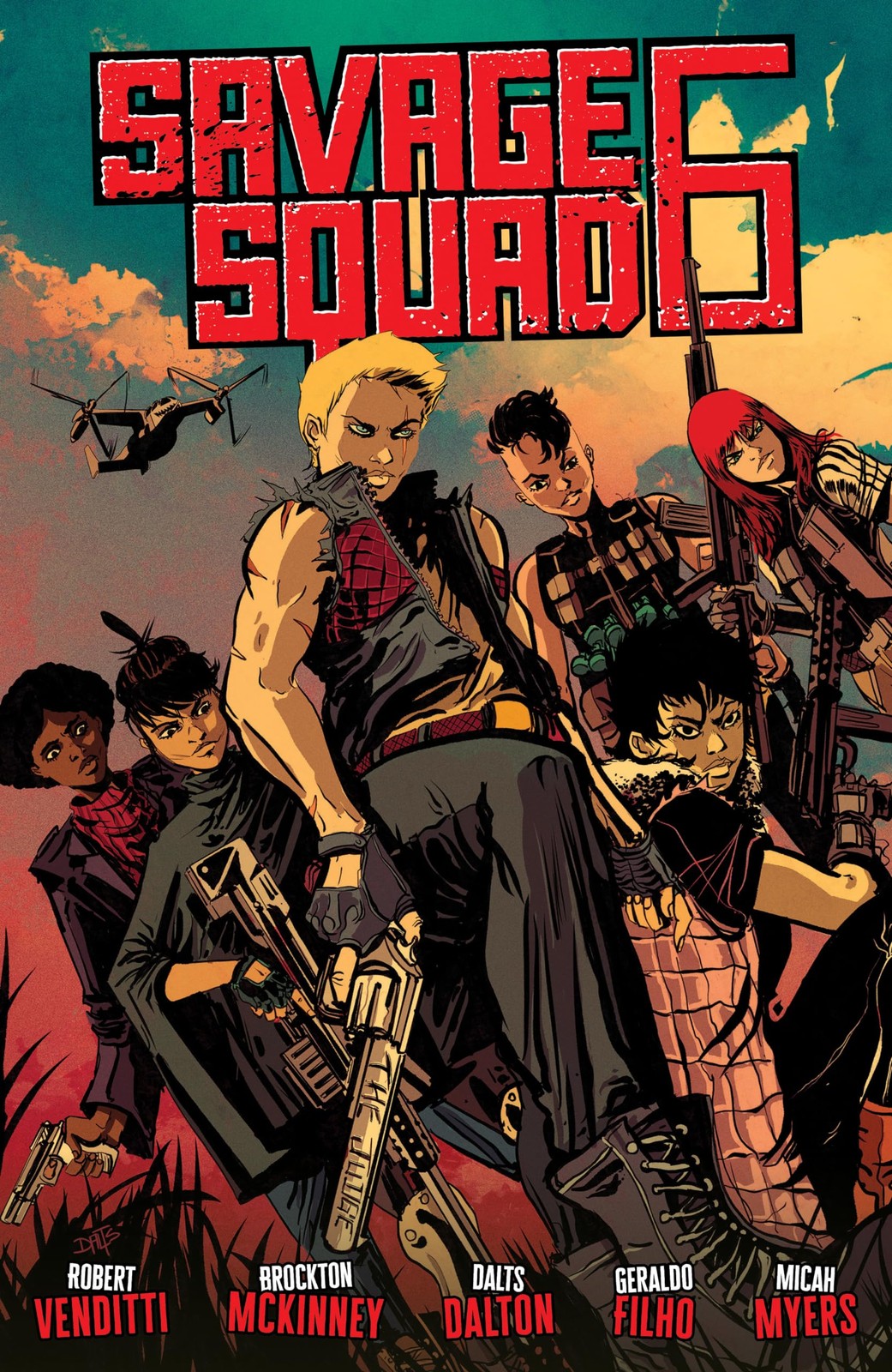 Savage Squad 6, Venditti, Robert,McKinney, Brockton, Excellent Book
