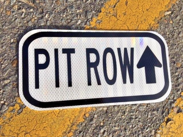 PIT ROW road sign NASCAR 12\