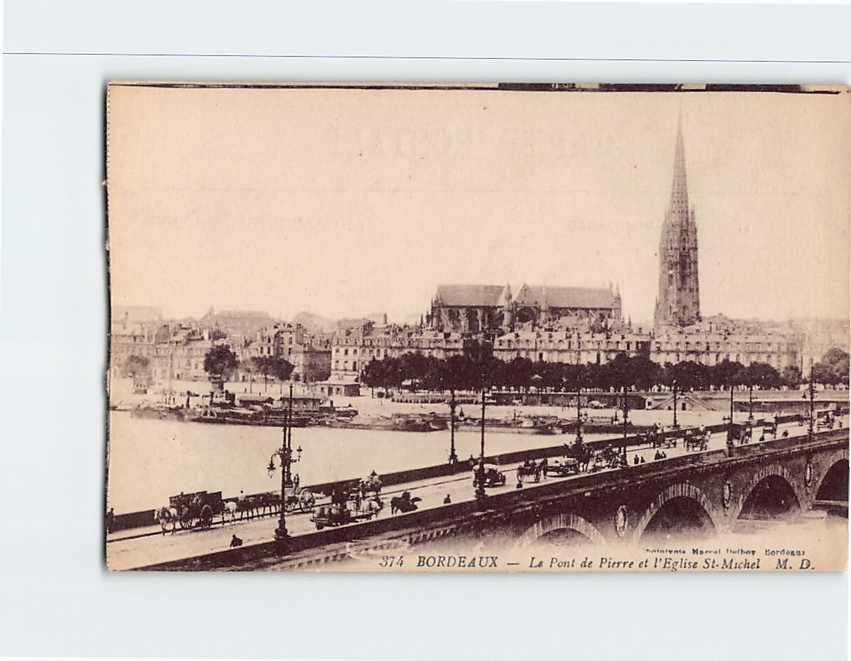 Postcard Le Pont de Pierre & l\'Eglise St. Michel Bordeaux France