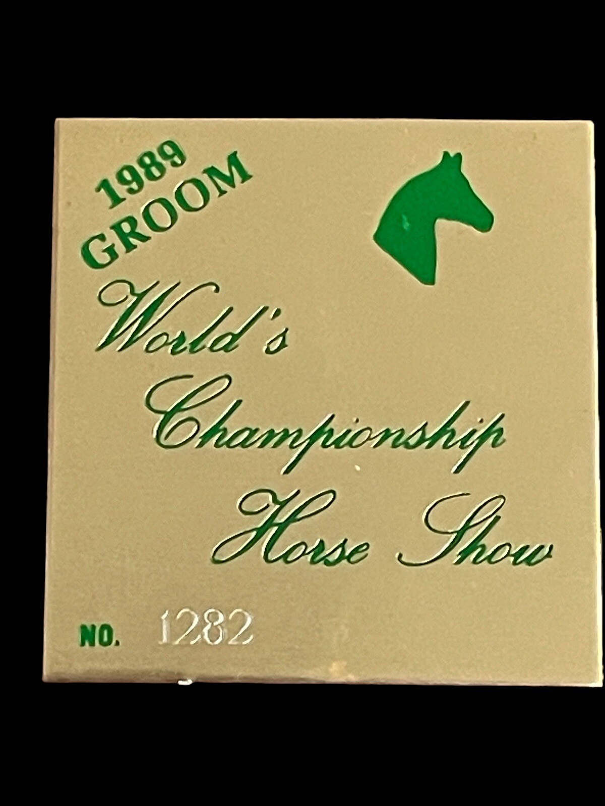 Vintage Rare 1989 World’s Championship Horse Show Groom Badge Pin No 1282