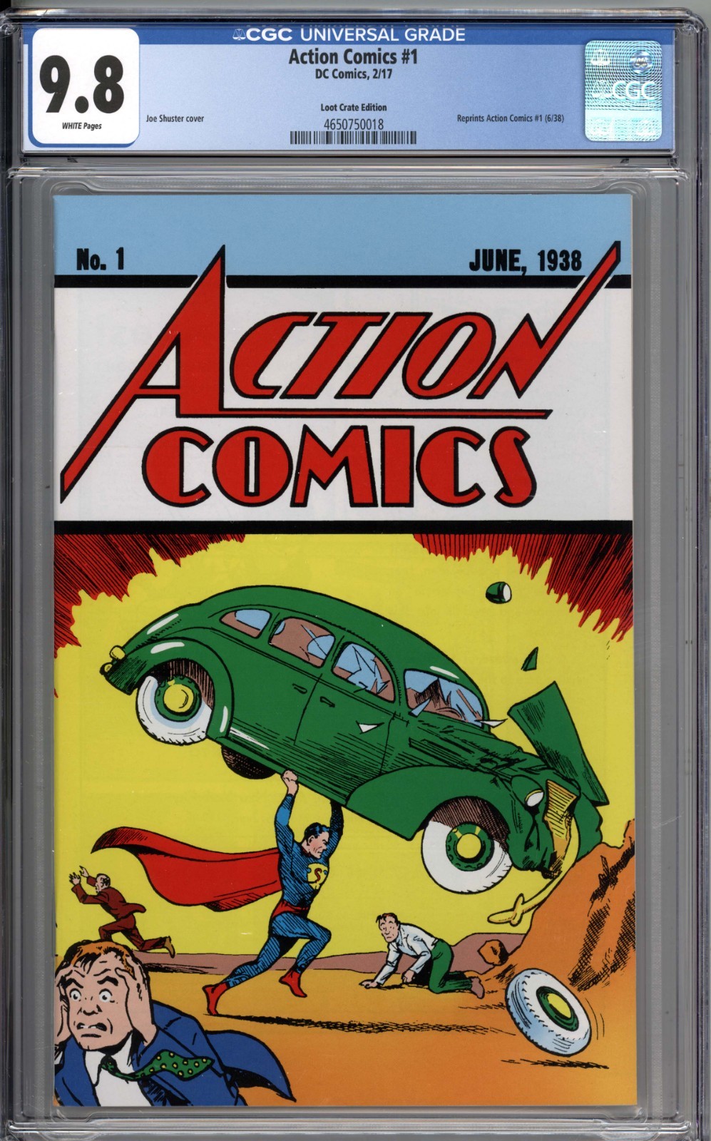 Action Comics #1 CGC 9.8 NM/MT Loot Crate Variant Reprint Edition WHITE PAGES