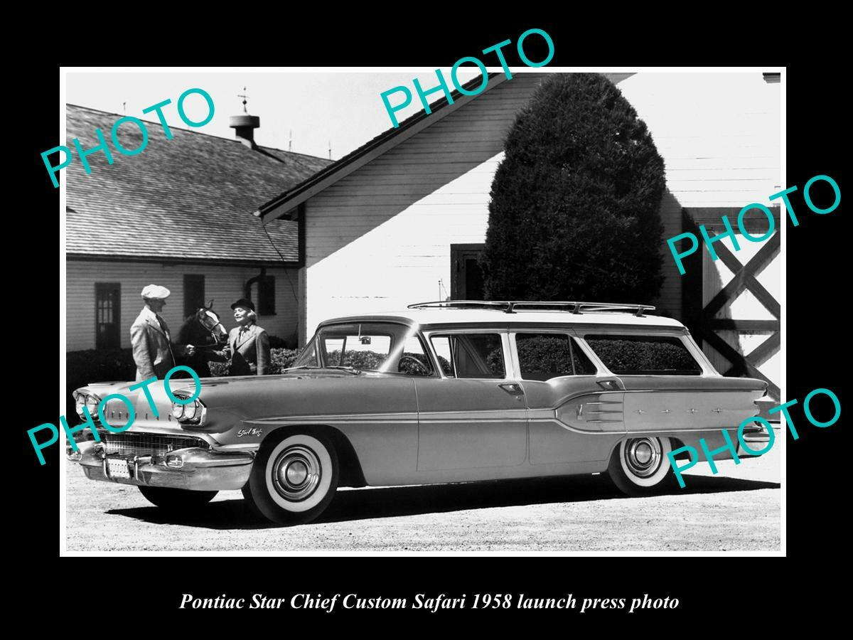 OLD POSTCARD SIZE PHOTO OF 1958 PONTIAC STAR CHIEF SAFARI LAUNCH PRESS PHOTO