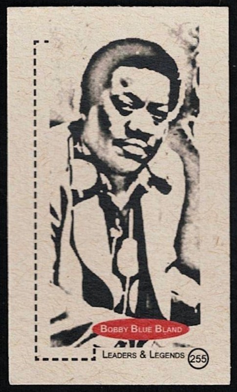 BOBBY \'BLUE\' BLAND - 2011 \'LEADERS & LEGENDS\' Card - LEGENDARY BLUES SINGER