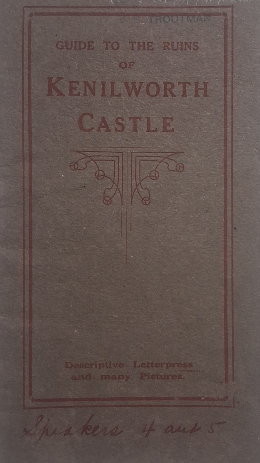 1900s KENILWORTH CASTLE brochure UK ENGLAND Ruins Guide