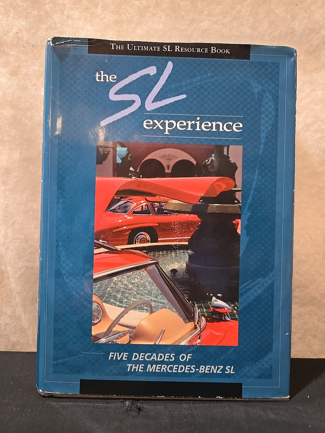 The SL Experience: The Ultimate Mercedes-Benz SL Resource Book Signed John Olson