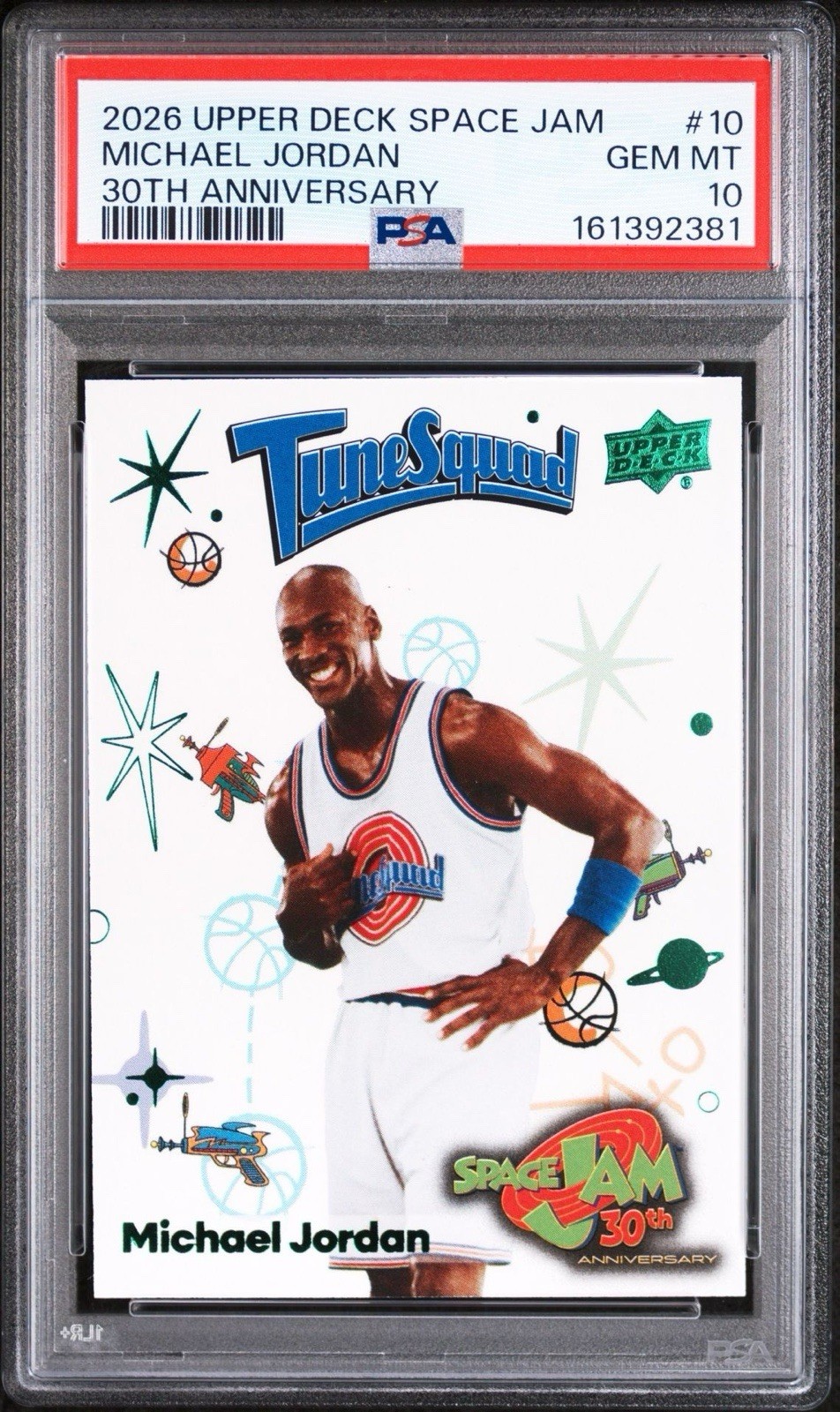 2026 UD SPACE JAM 30TH ANNIVERSARY #10 MICHAEL JORDAN PSA 10