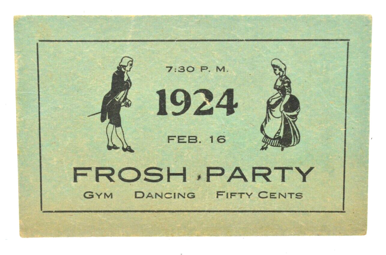 1924 NORTHWESTERN UNIVERSITY FROSH PARTY TICKET - ORIGINAL