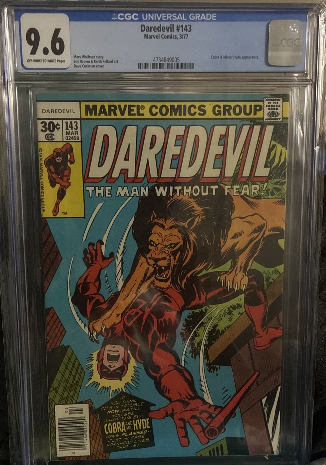 Daredevil #143 CGC. 9.6 Off-Wh. -White 1977 “Cobra & Mr. Hyde” Newsstand Edt.