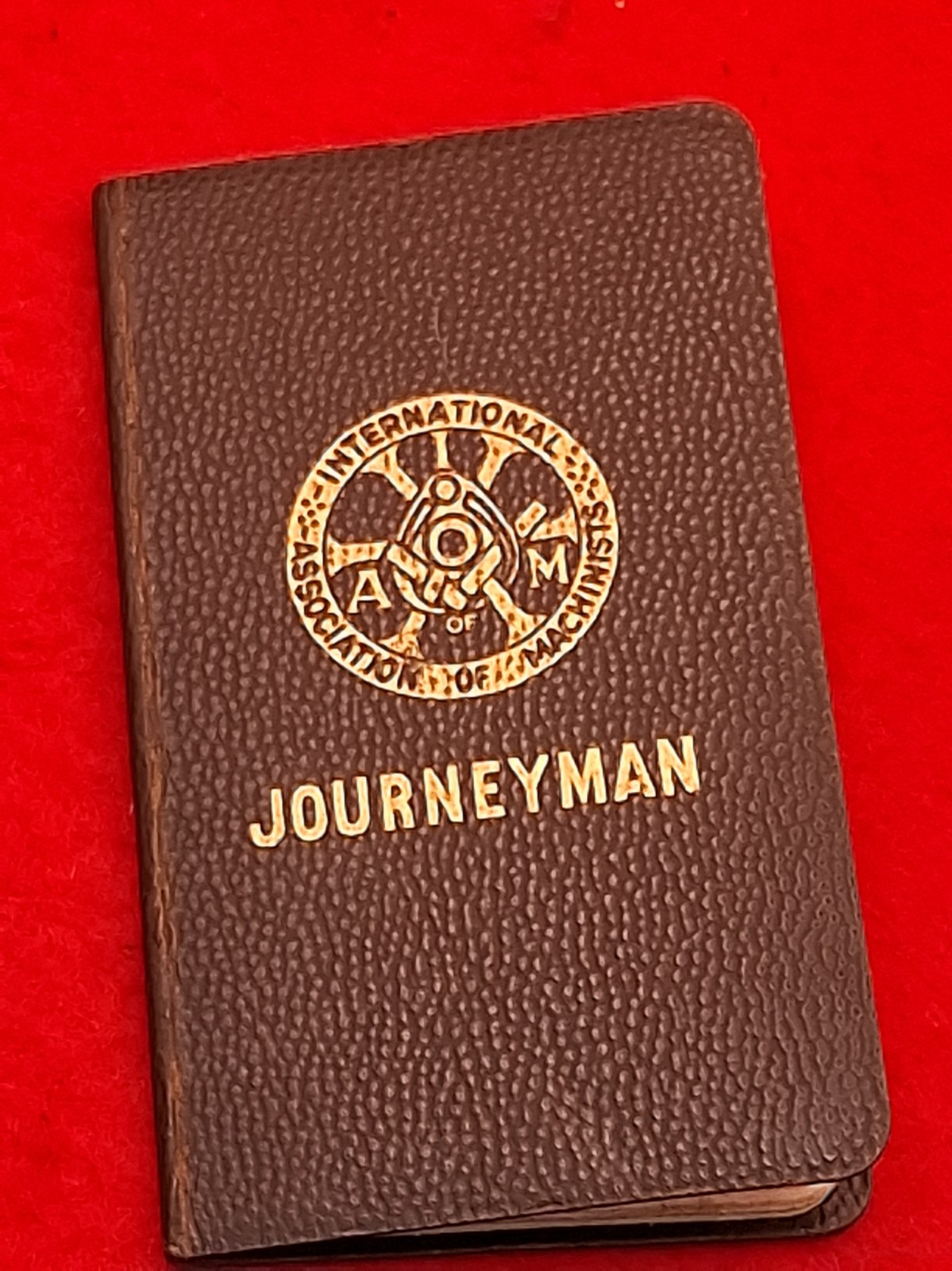 1950\'s International Association of Machinists Journeyman Booklet with Stamps