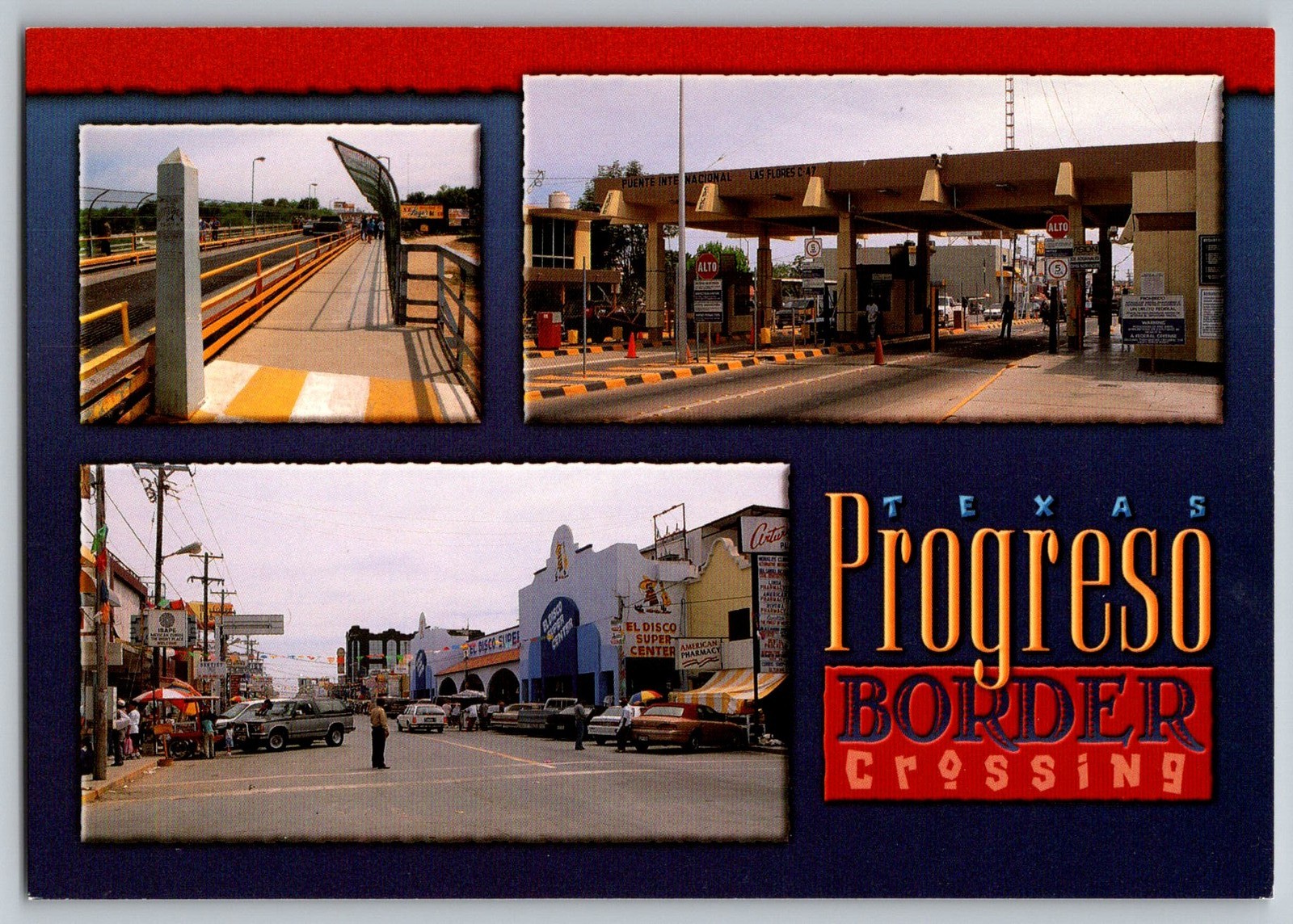 Postcard - Progreso Texas, The Border Crossing