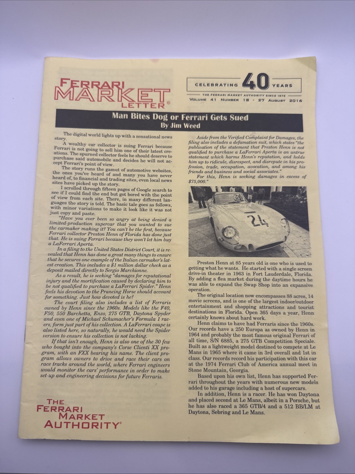 Ferrari Market Letter Aug 2016 Vol 41 No 18 Preston Henn Sues Ferrari LaFerrari