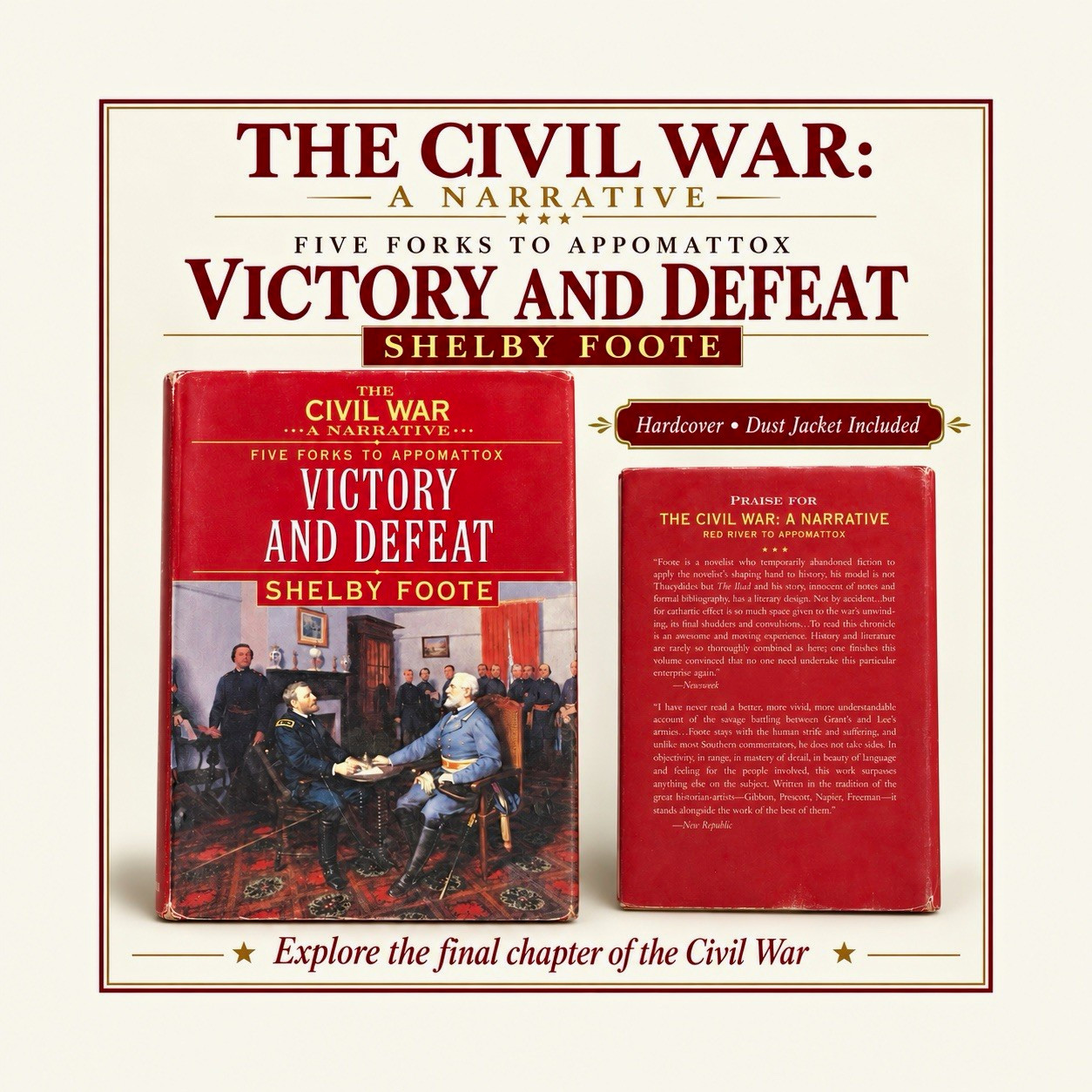 The Civil War: A Narrative: Victory & Defeat Five Forks to Appomattox Hardcover