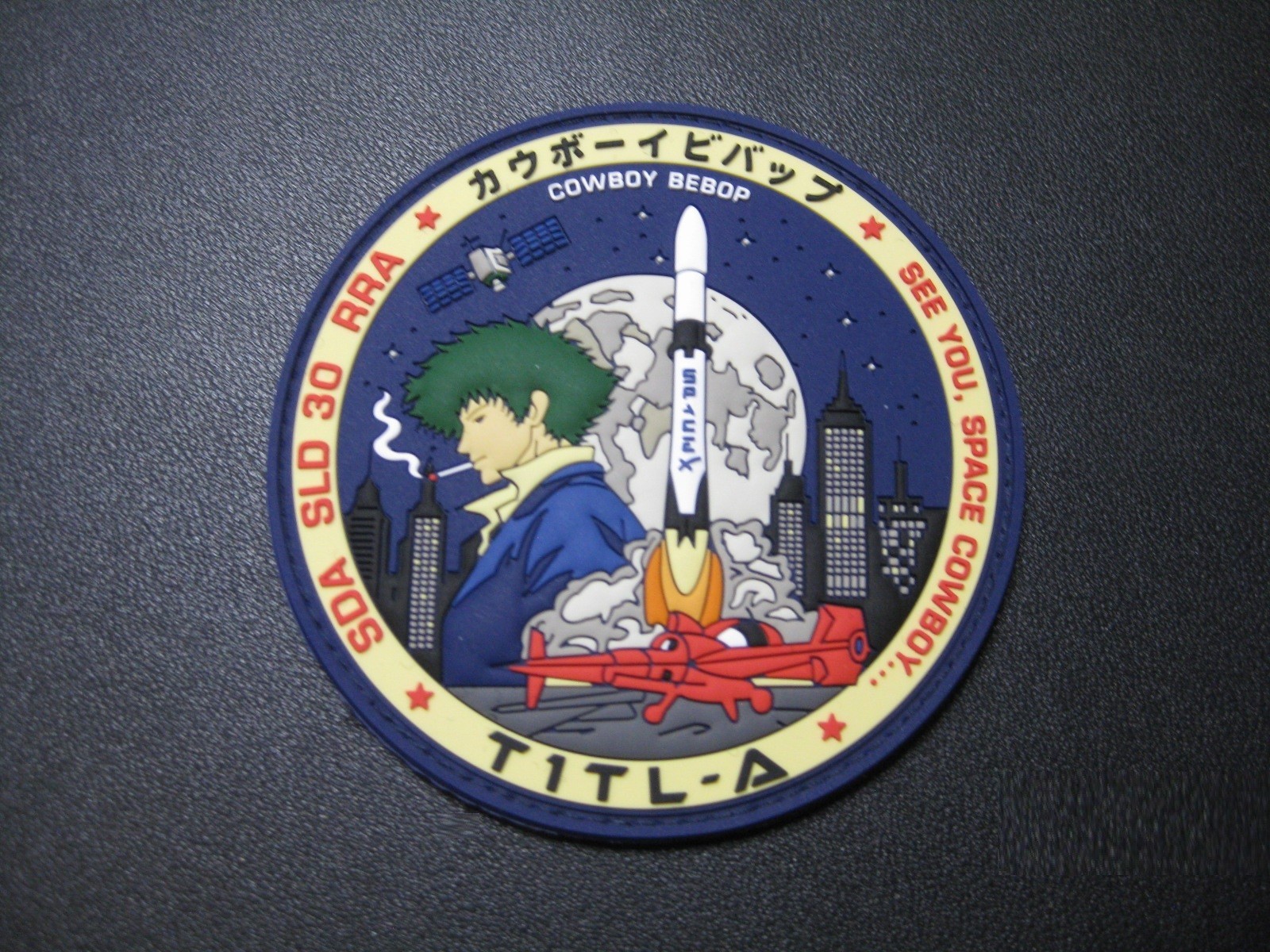 SPACEX TITL-A SEE YOU SPACE COWBOY SDA SLD 30 RRA  COWBOY BEPOP MISSION PATCH