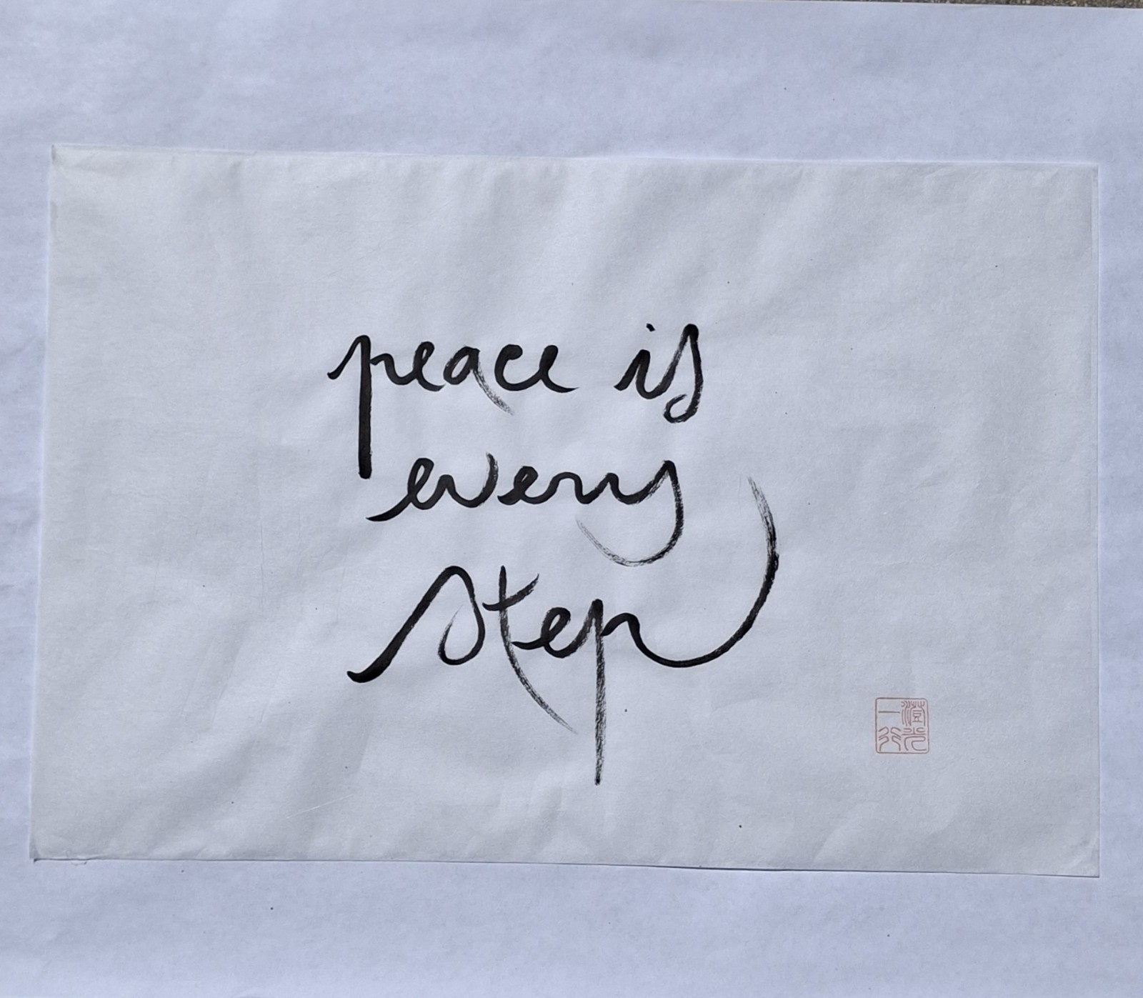 Original Zen Thich Nhat Hanh  Brushed Ink Calligraphy Peace Is Every Step