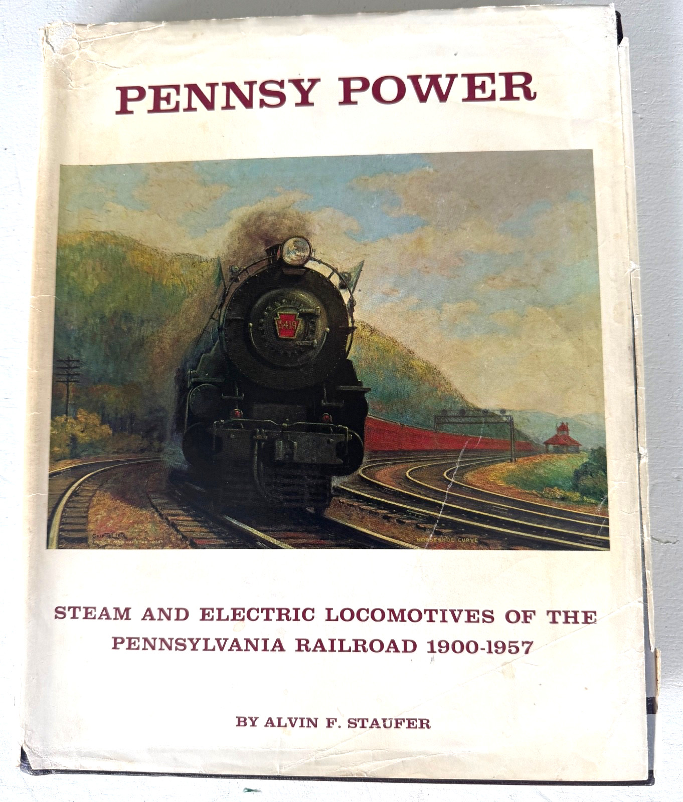 Pennsy Power: Steam and Electric Locomotives of the Pennsylvania RR, 1900-1957