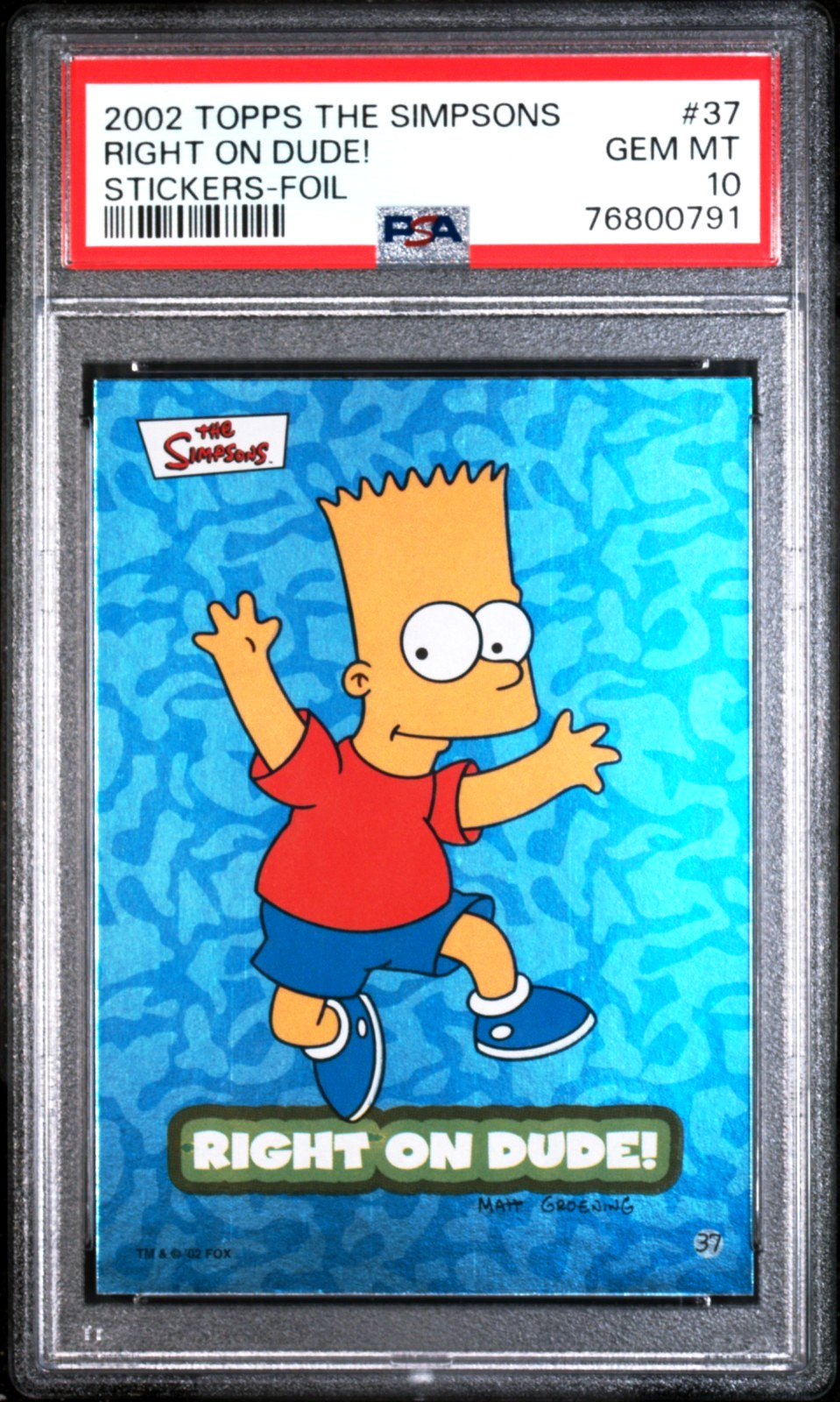 2002 Topps The Simpsons Bart Simpson #37 (FOIL) PSA 10 GEM MINT (RARE: Pop 2)
