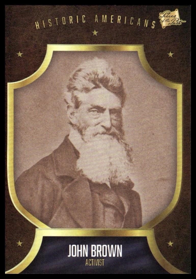 John Brown 2017 The Bar Pieces of the Past Historic Americans #199