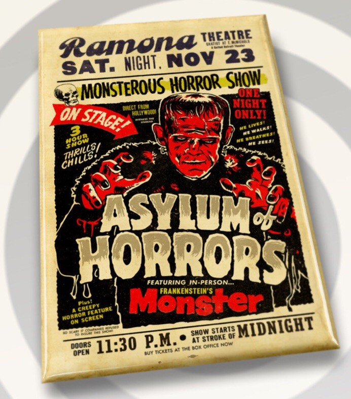Asylum Of Horrors,Frankenstein Monster. All On A 2”x3”Fridge Magnet.
