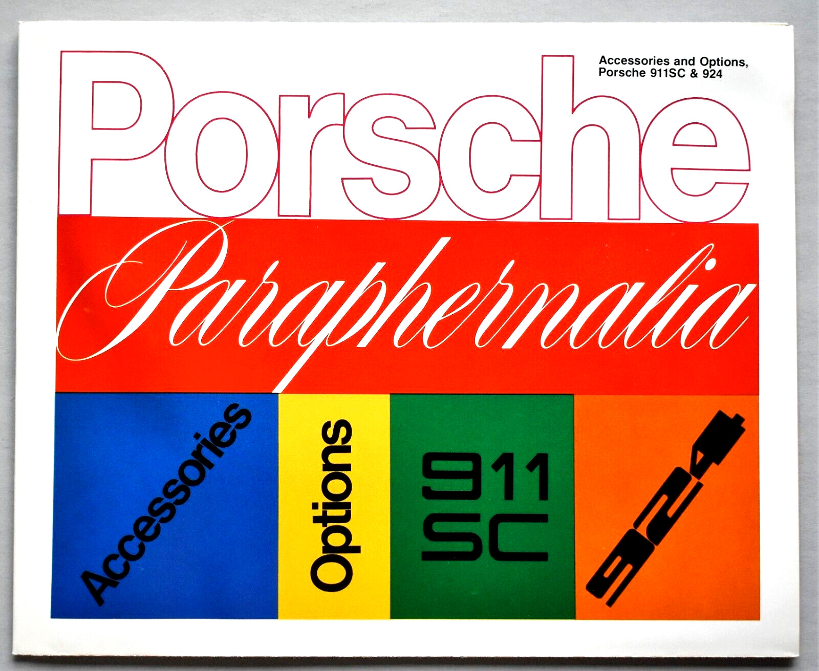 1977 PORSCHE 911SC & 924 PARAPHENALIA BROCHURE CATALOG ~ 8.5