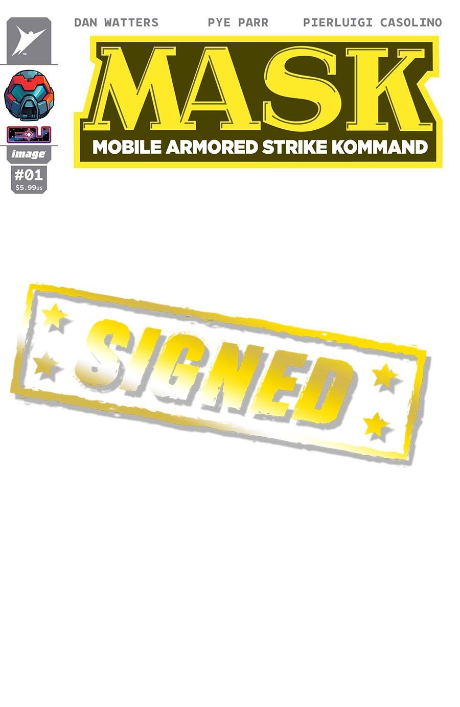 M.A.S.K. Vol 3 #1 Cover Z-A Variant M.A.S.K. Blank Cover Signed B - Near Mint