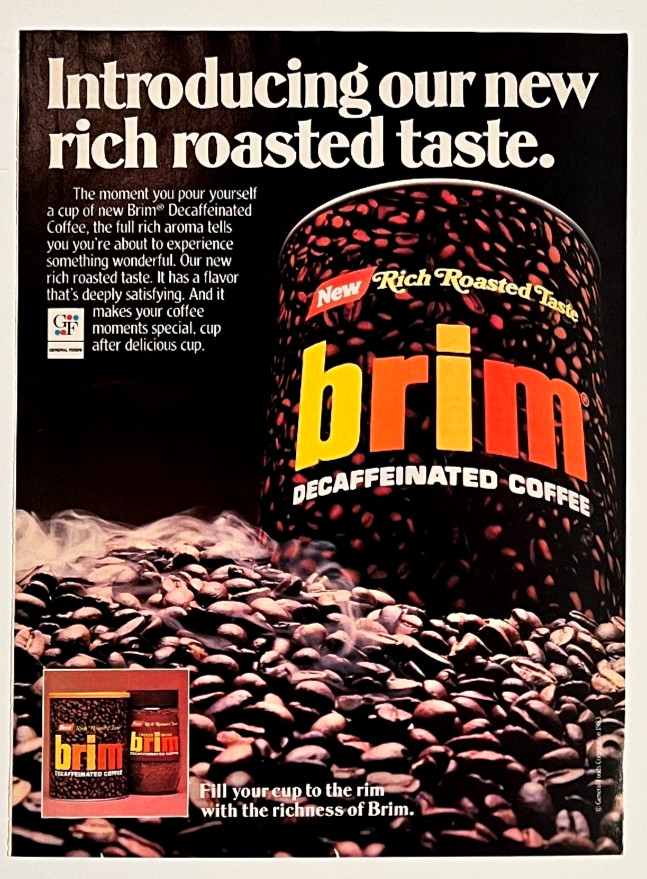 General Foods Brim Rich Roasted Taste Coffee Can Beans Vintage Print Ad 1983
