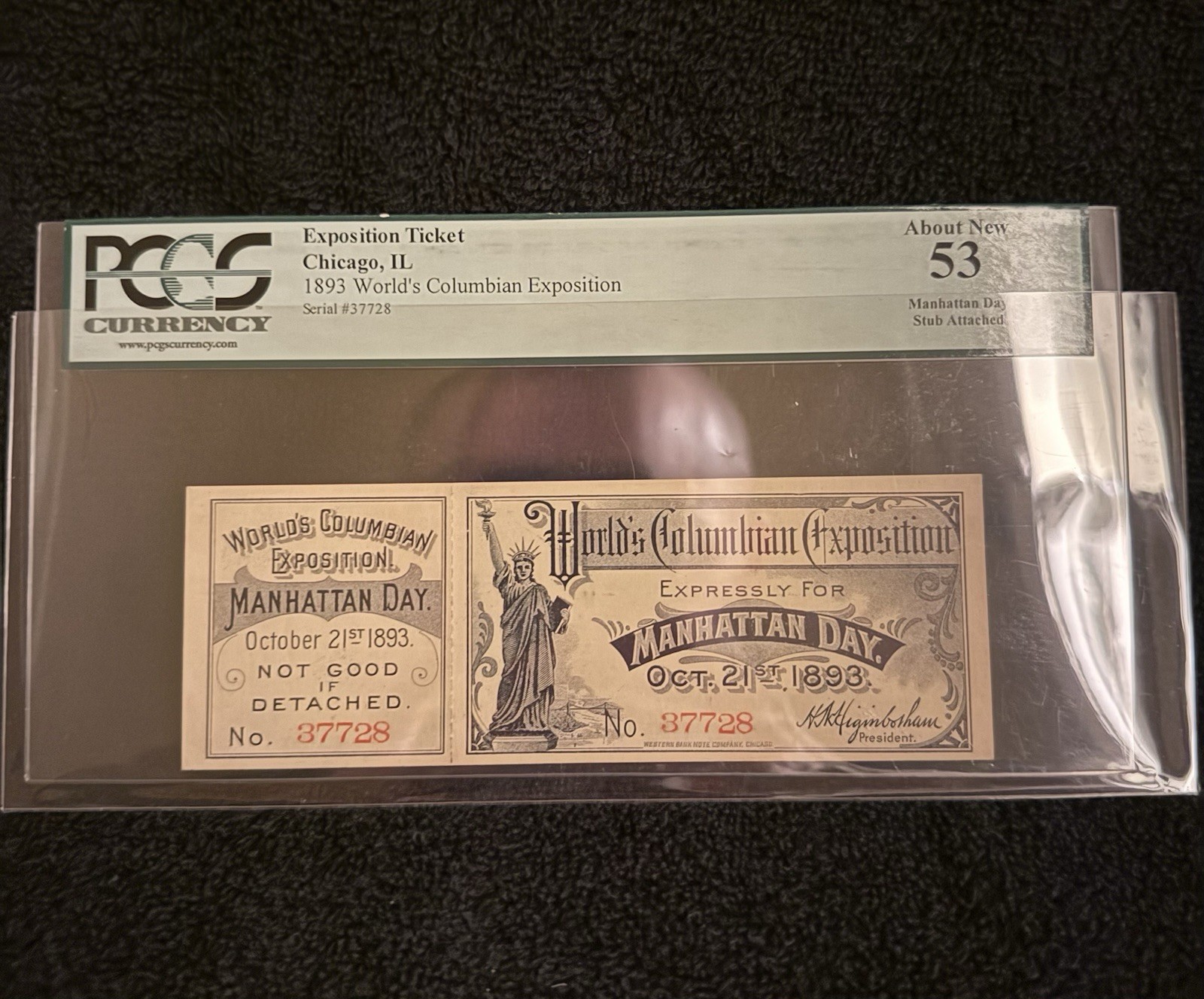 1893 World’s Colombian Exposition Chicago IL Manhattan Day w/stub 53 PCGS