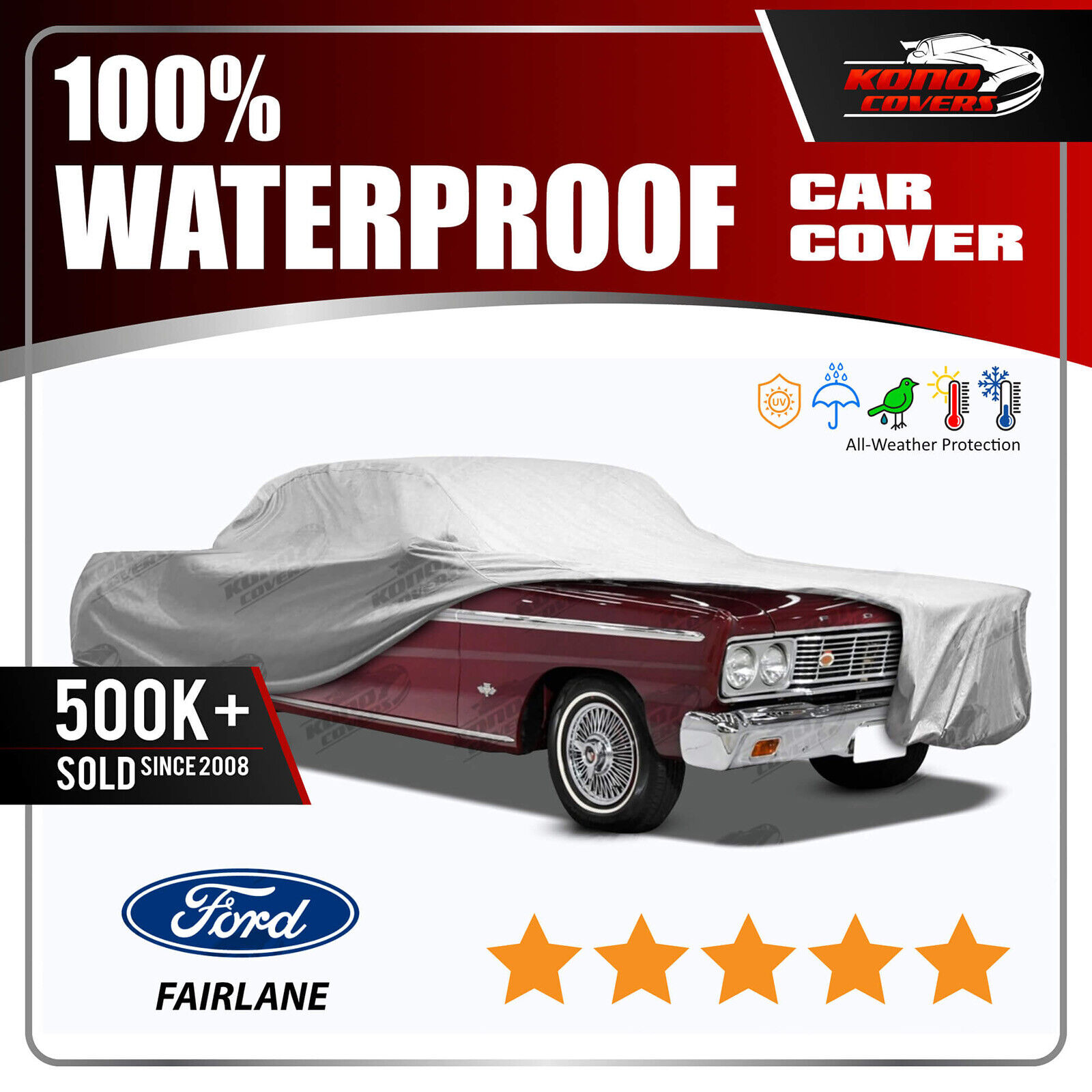 FORD FAIRLANE 2-Door 1962-1965 CAR COVER - 100% Waterproof 100% Breathable