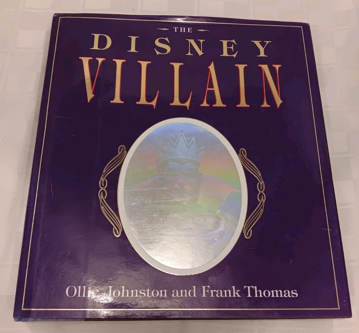 Vintage 1990s The Disney Villain Book 1st Edition Ollie Johnston & Frank Thomas