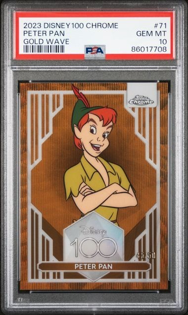 2023 Topps Chrome Disney 100 Peter Pan Gold Wave Refractor #/50 PSA 10 GEM MINT