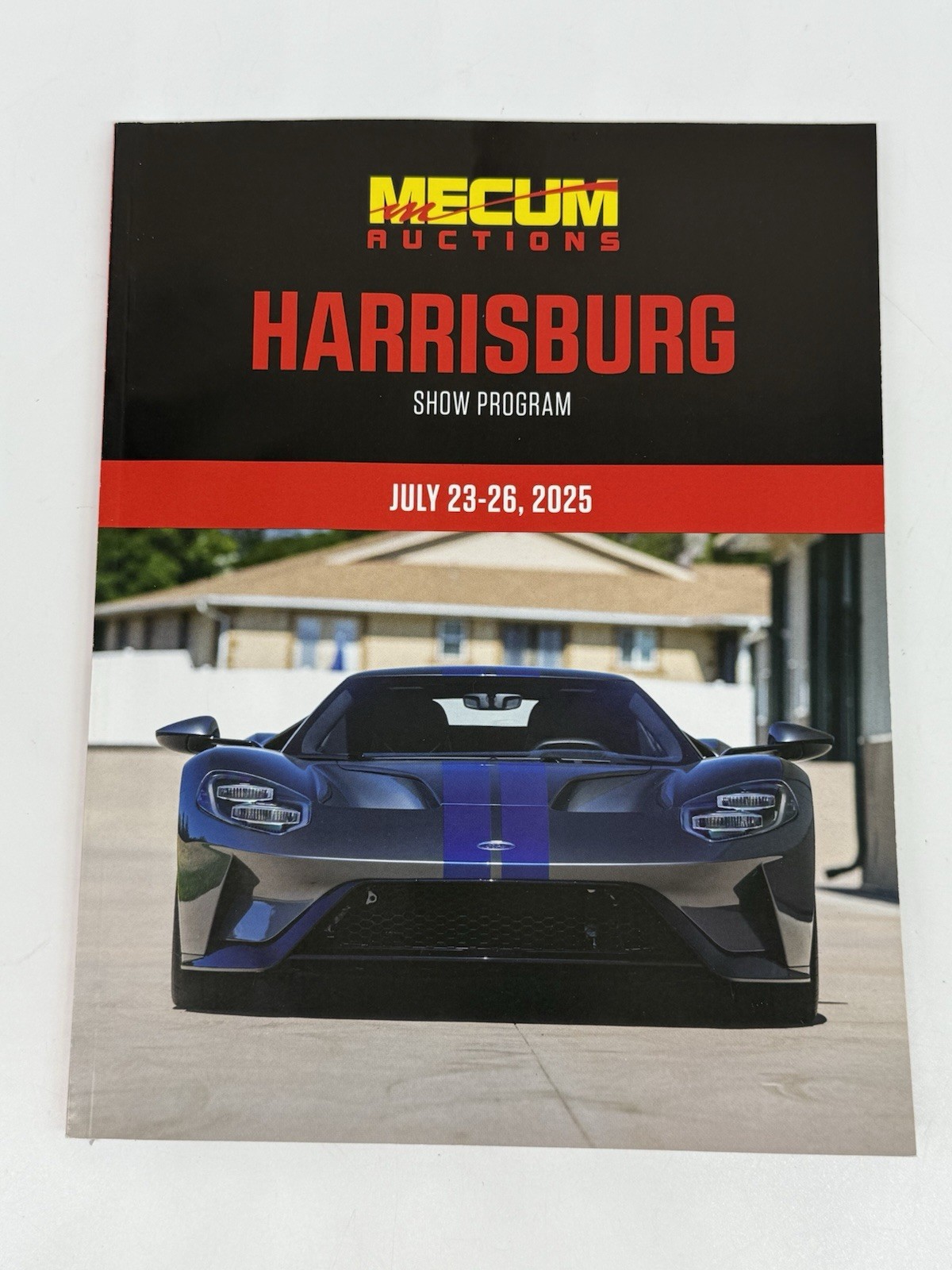 Mecum Harrisburg 2025 Auction Show Program Catalog July 23-26 Ford GT Cover