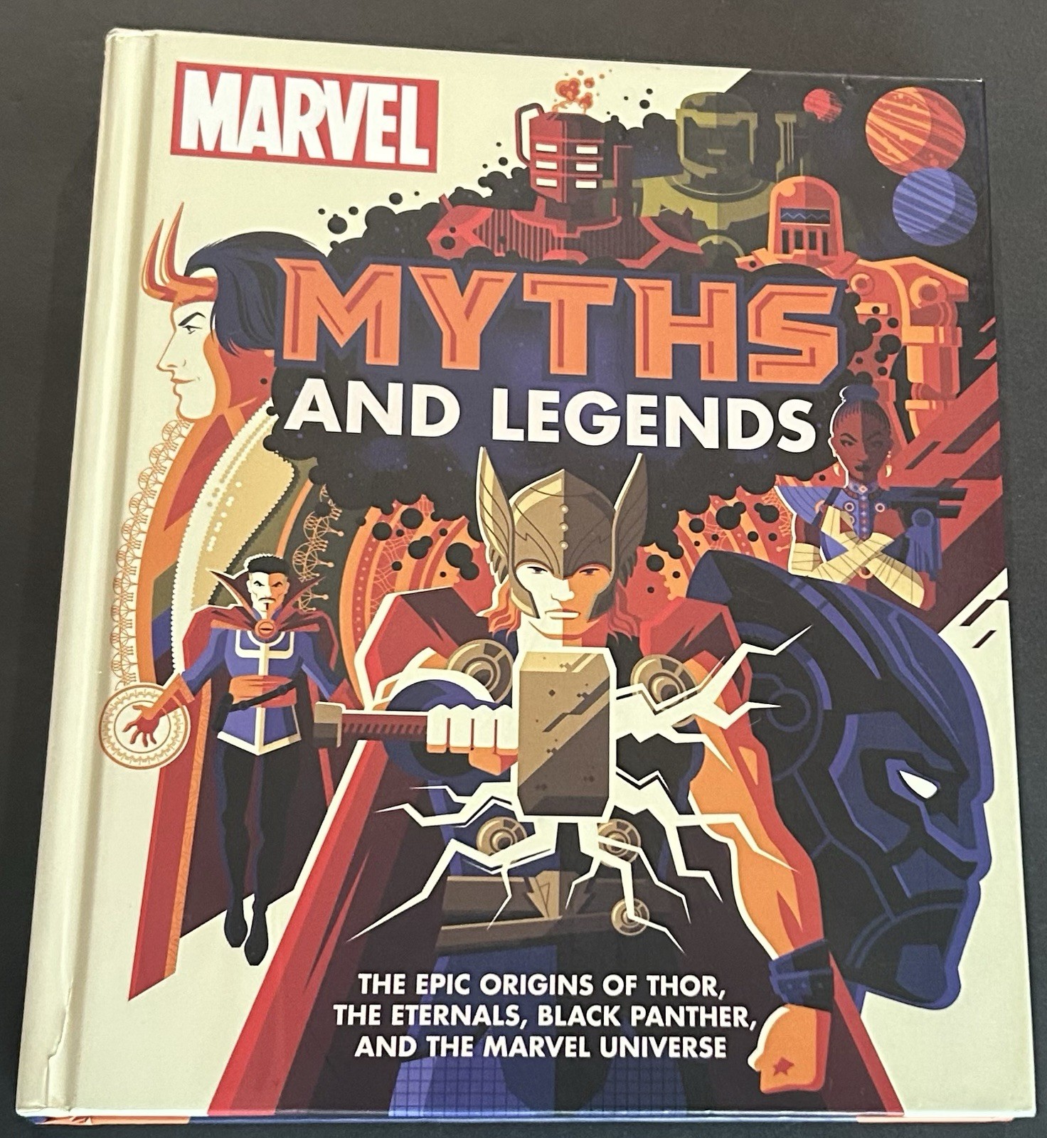 Marvel Myths and Legends Epic origins of Thor, the Eternals, Black Panther