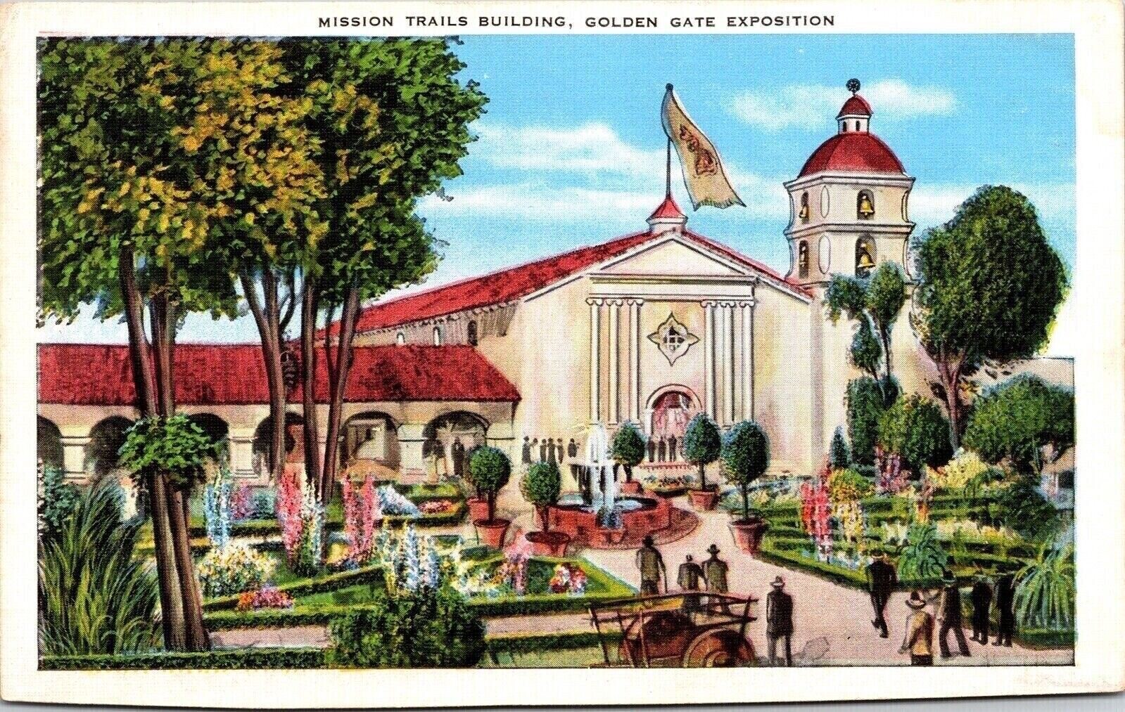 Mission Trails Bldg Golden Gate Exposition California CA WB Postcard UNP VTG