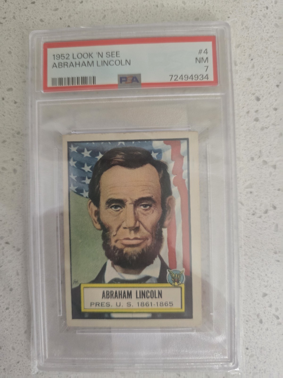 Vintage Abraham Abe Lincoln 1952 Look ‘ N See 4 PSA 7 NM Card