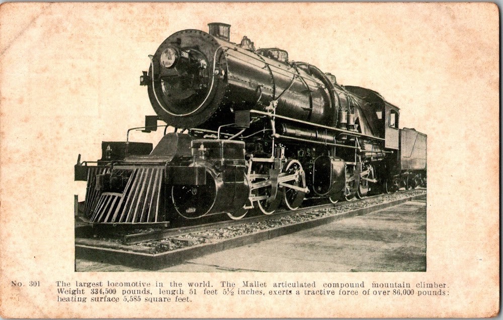Mallet Articulated Locomotive Largest Locomotive in the World Postcard JK11