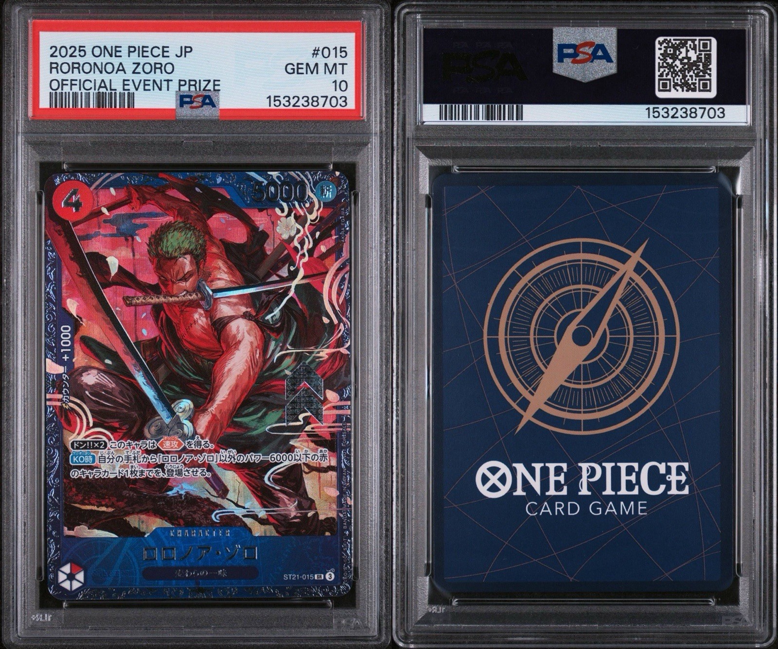 2025 ONE PIECE JAPANESE PROMOS OFFICIAL EVENT PRIZE #015 RORONOA ZORO PSA 10