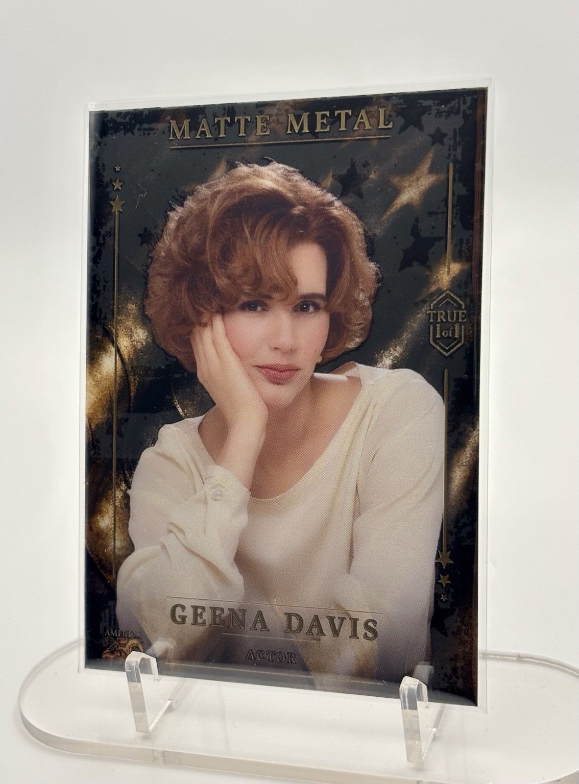 Gena Davis Actress True 1/1 Matte Metal Wild Card On Americas 250th