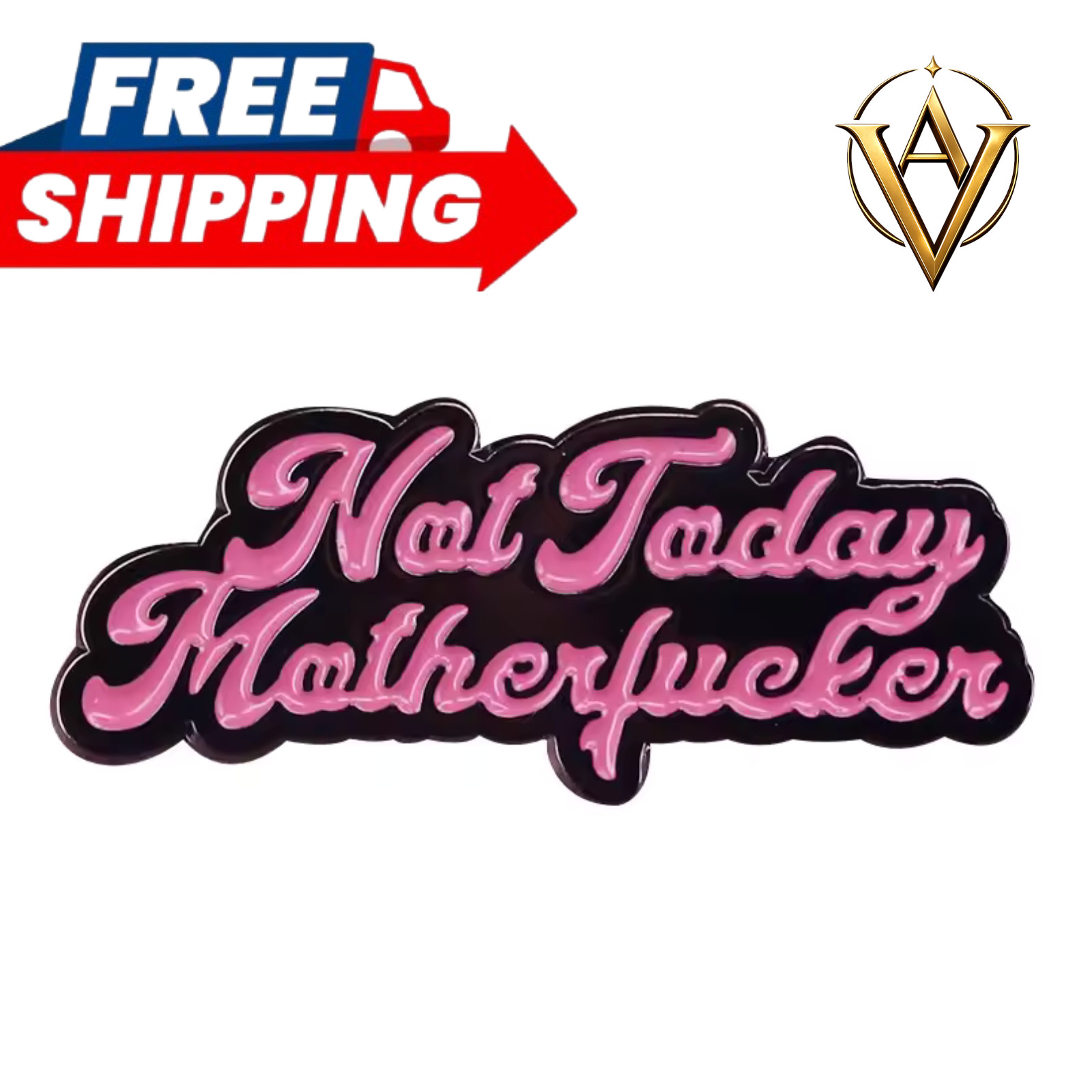 Not Today MF Enamel Pin Funny Pink Lapel Badge Collectible Gift 