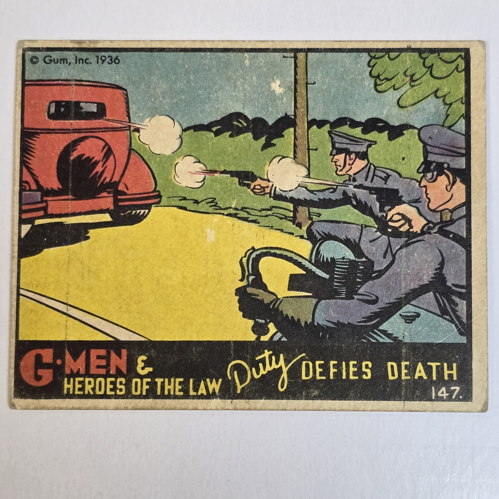 G-Men & Heroes of the Law, Gum Inc #147 Duty Defies Death Vintage 1936