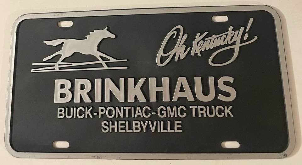 Brinkhaus Buick Pontiac Dealership Booster License Plate Shelbyville KY Derby