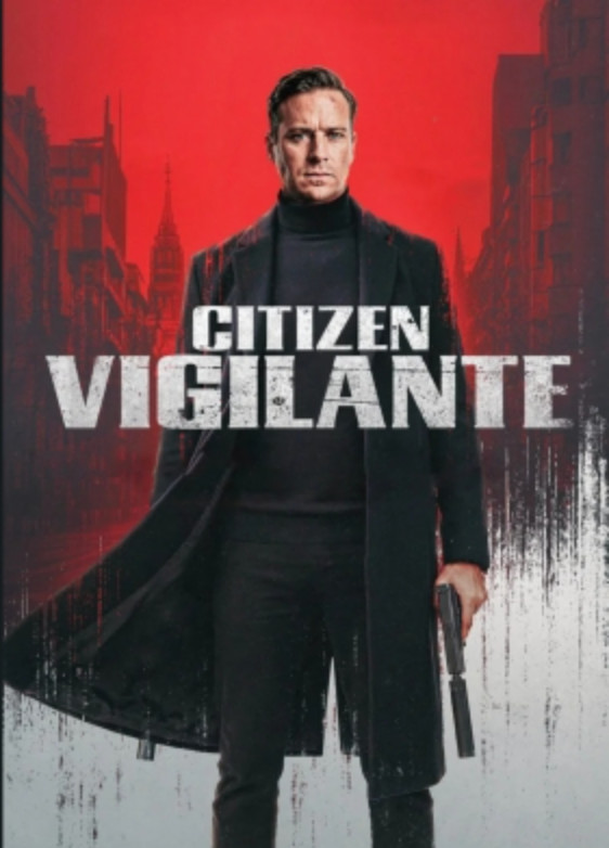 Citizen Vigilante (2026) dvd disc-only Armie Hammer, Costas Mandylor, Désirée Gi