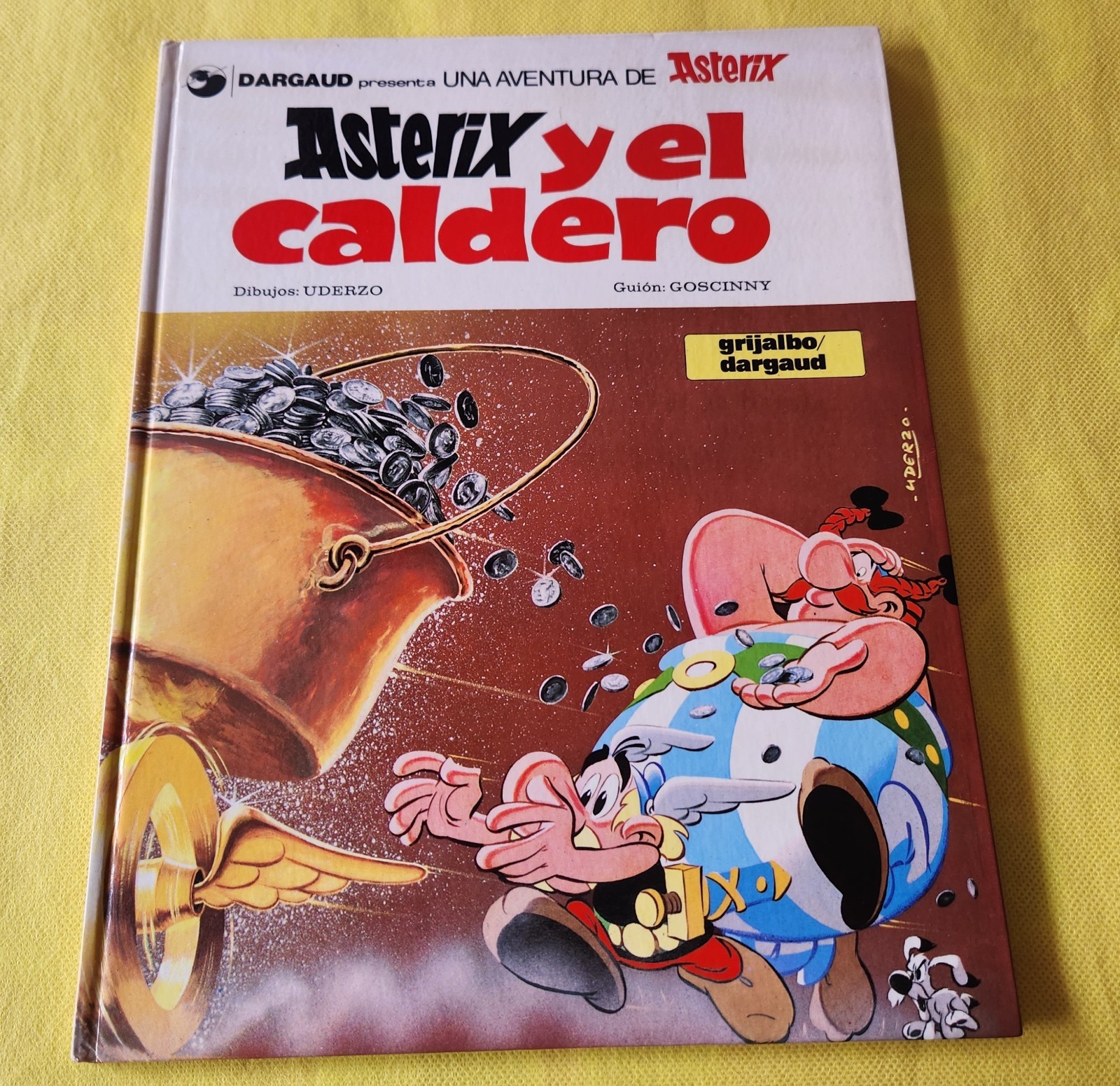 ASTERIX - Y EL CALDERO Dargaud GRIJALBO hardcover 1981 SPANISH Uderzo GOSCINNY
