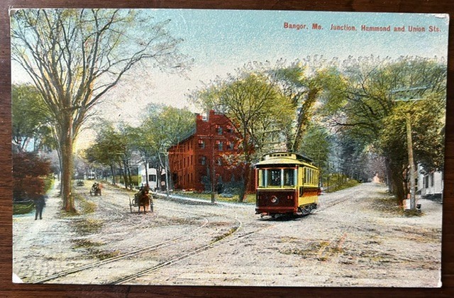 BANGOR MAINE ME~Trolley Streetcar at Junction of Hammond & Union Streets~1915