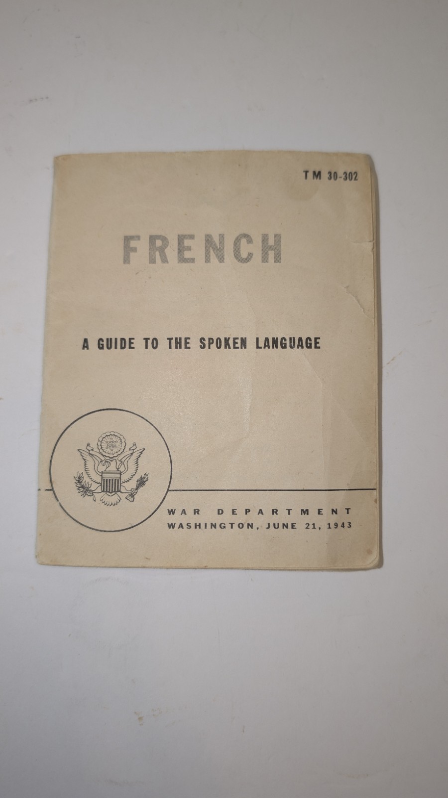 WWII 1943 War Department French Spoken Language Guide TM 30-302 Named Soldier