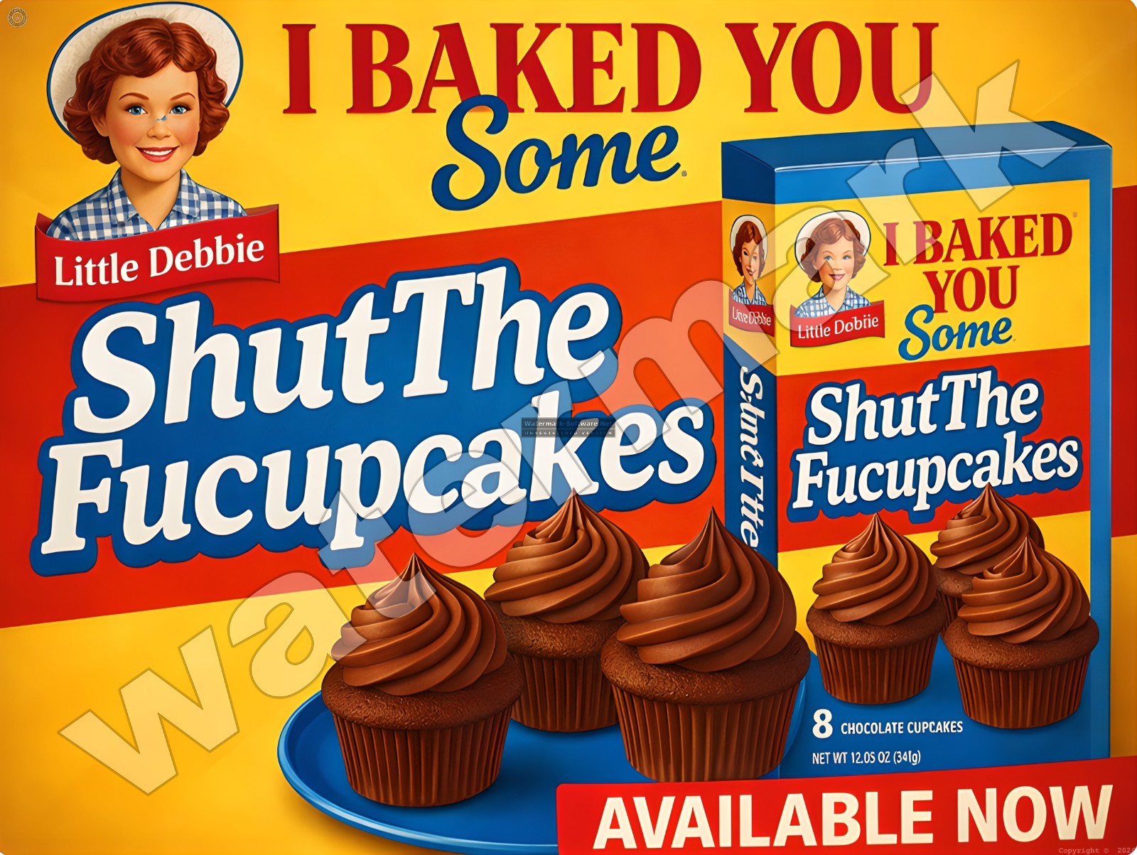 Little Debbie Shut the Fucupcakes Funny  Metal Sign 9