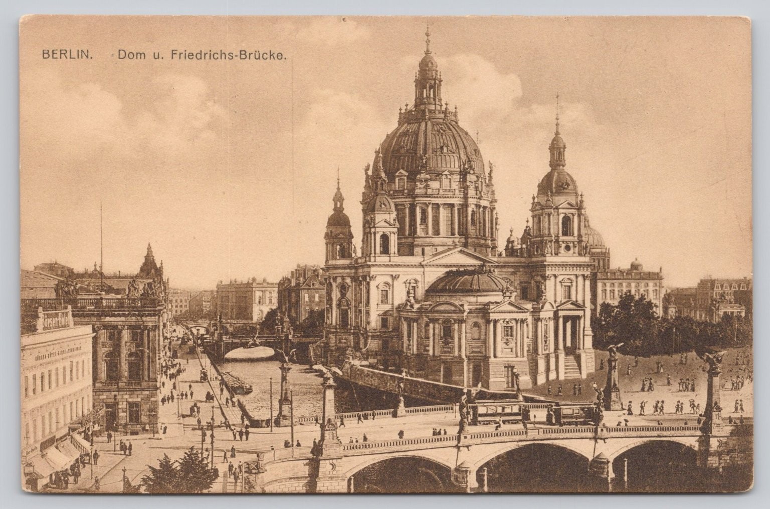 Berlin Dom & Friedrichs-Brücke Postcard Early 1900s German Architecture