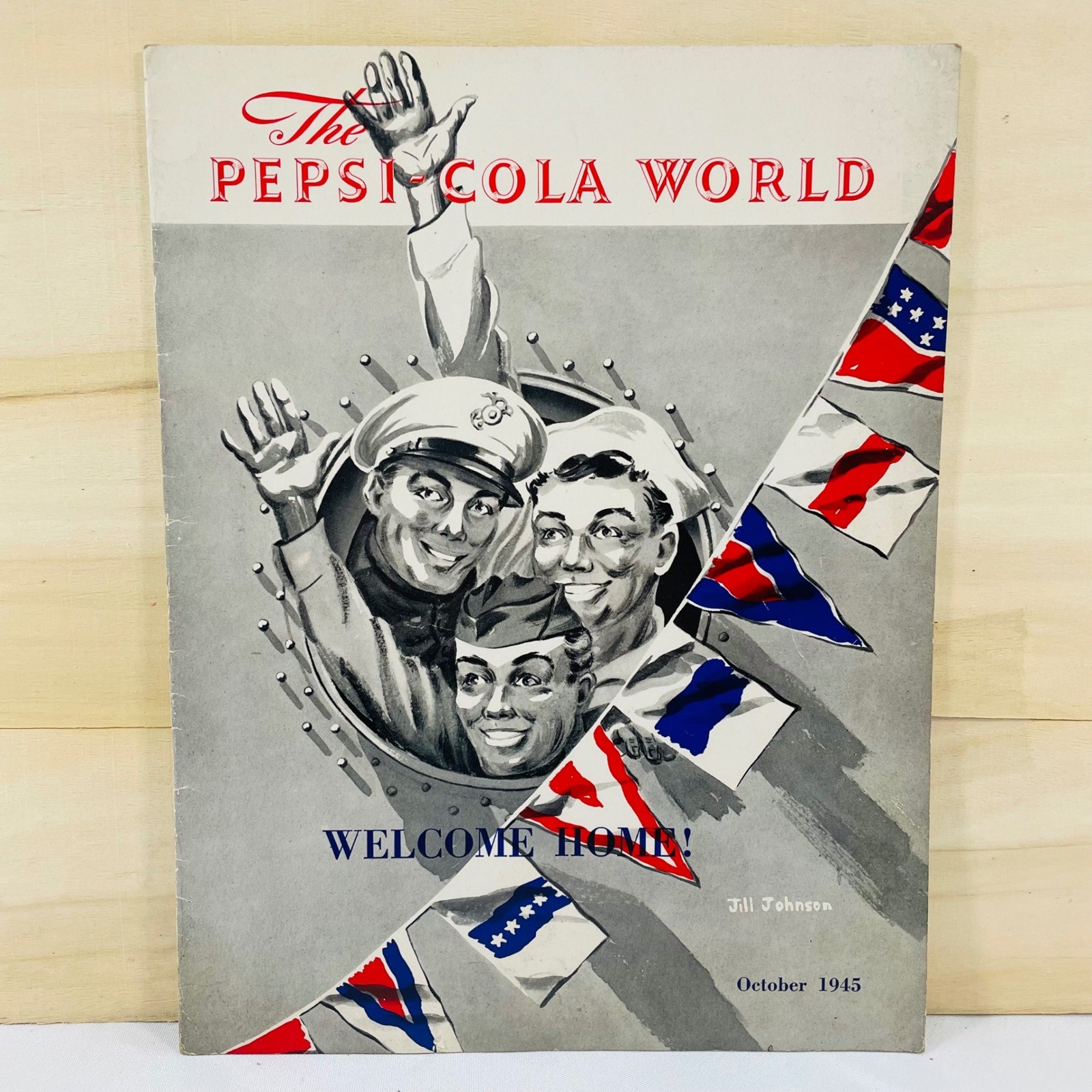 Vintage October 1945 The Pepsi-Cola World Magazine WWII Welcome Home Issue