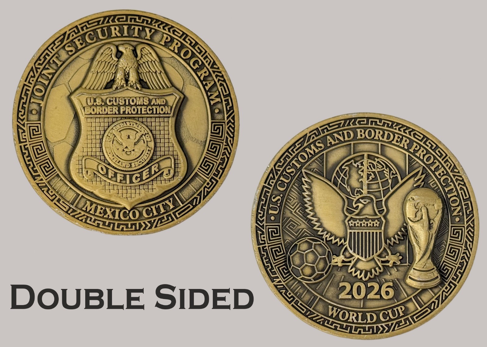 CBP Mexico City Joint Security Program 2026 World Cup Challenge Coin  J#42